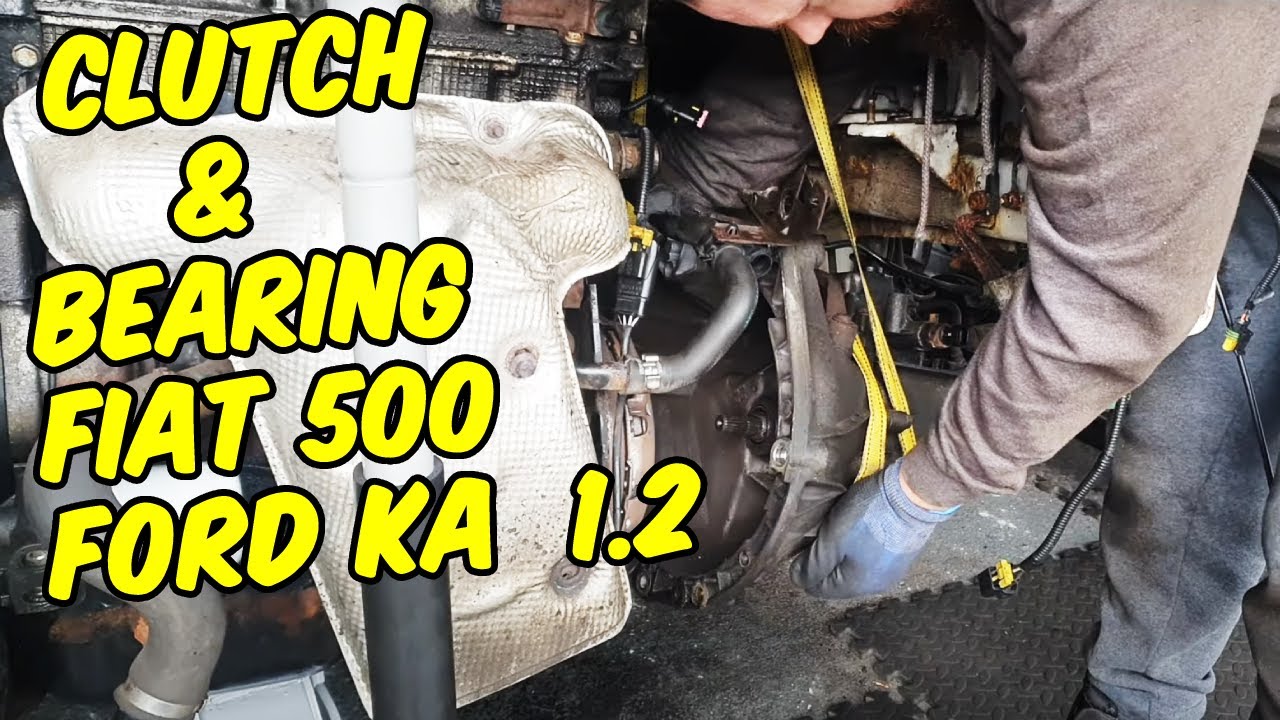 Clutch Replacement/Throw-out Bearing  On A Fiat 500/ Ford Ka 1.2 Petrol