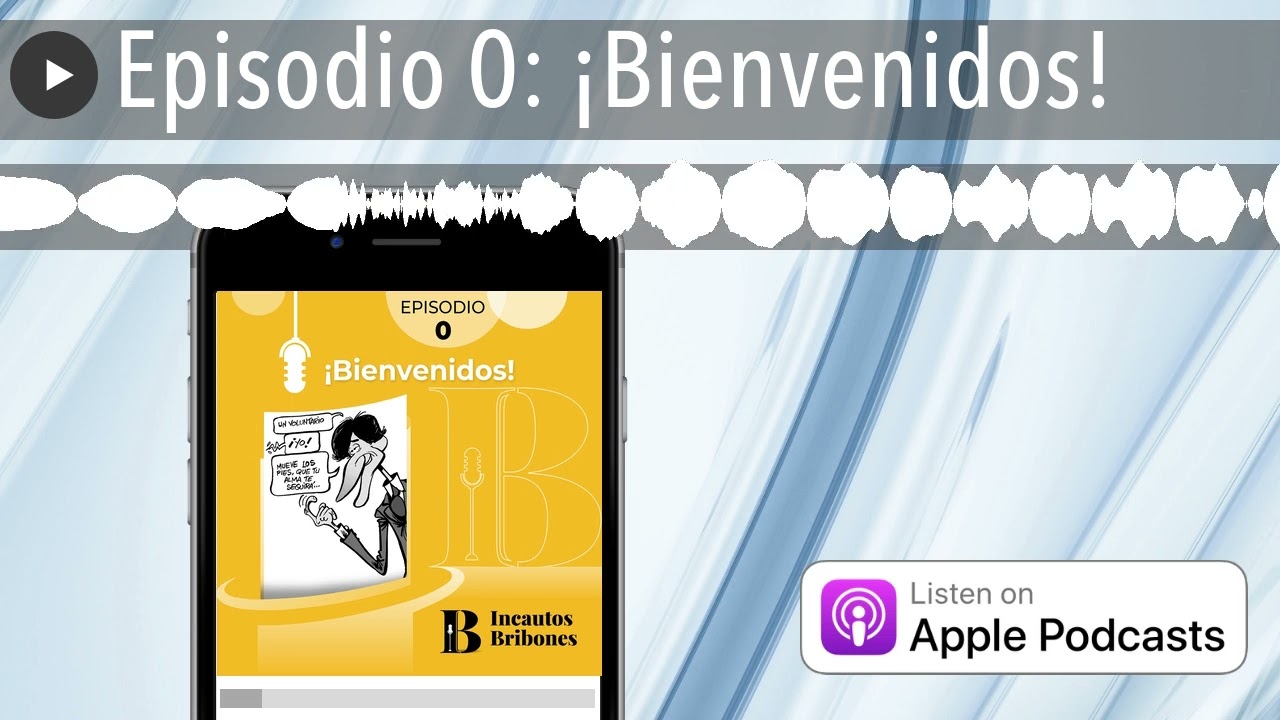 Episodio 0: ¡Bienvenidos!