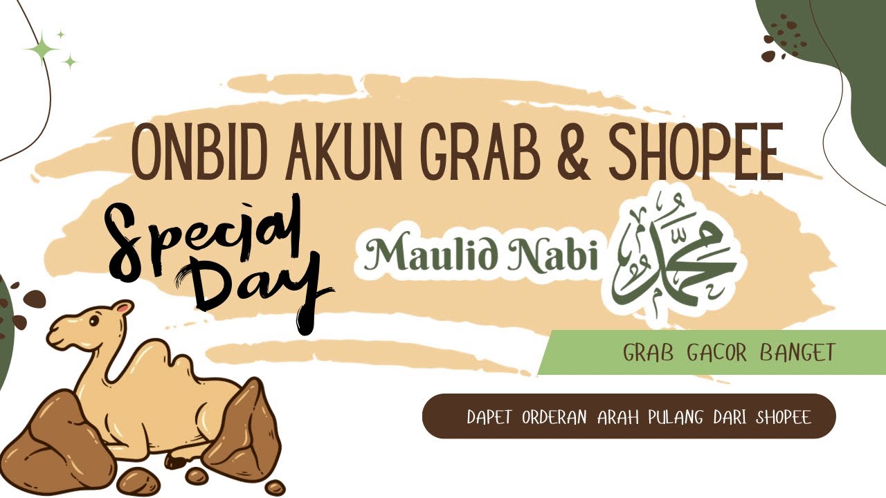 Onbid Akun Grab & Shopee di Hari Libur Peringatan Maulid Nabi Muhammad SAW, Gacor Banget Orderannya