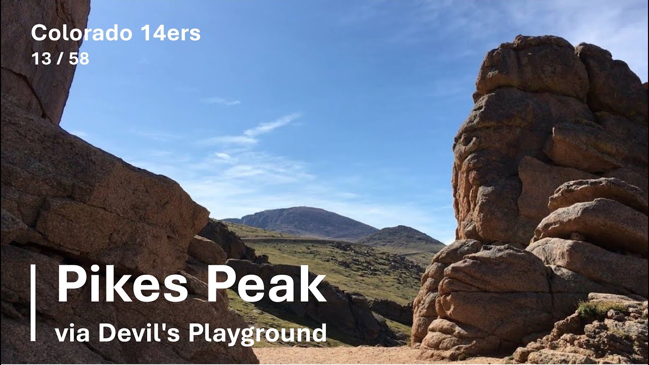 Colorado 14ers | Pikes Peak (Devil's Playground Route) | Cinematic Hike | HD