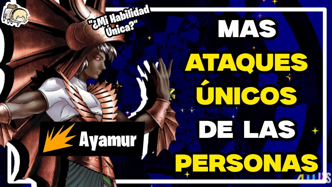 MAS ATAQUES ÚNICOS DE LA SAGA PERSONA #2🙀🙀🙀🙀