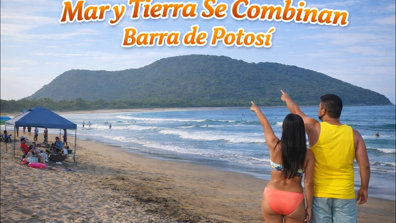 PLAYA muy HERMOSA, conociendo BARRA de Potosí