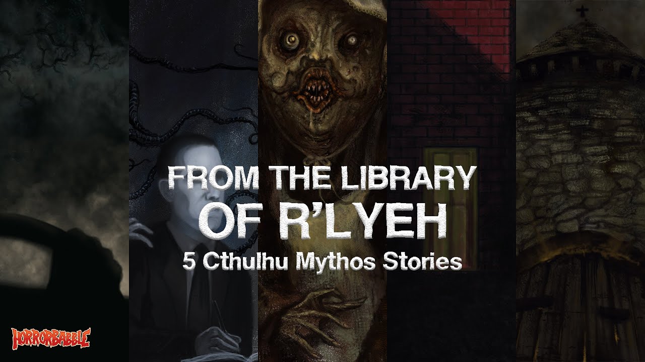 From the Library of R'lyeh: 5 Cthulhu Mythos Stories