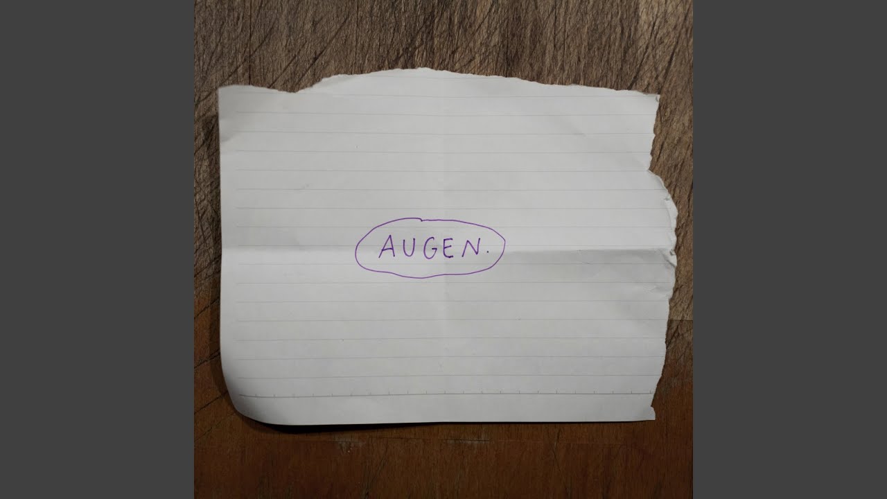 Augen