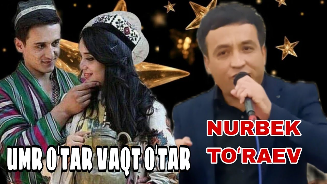 Usha siz kutgan mashhur qoʻshiq Umr oʻtar vaqt oʻtar Nurbek Toʻraev ijrosida