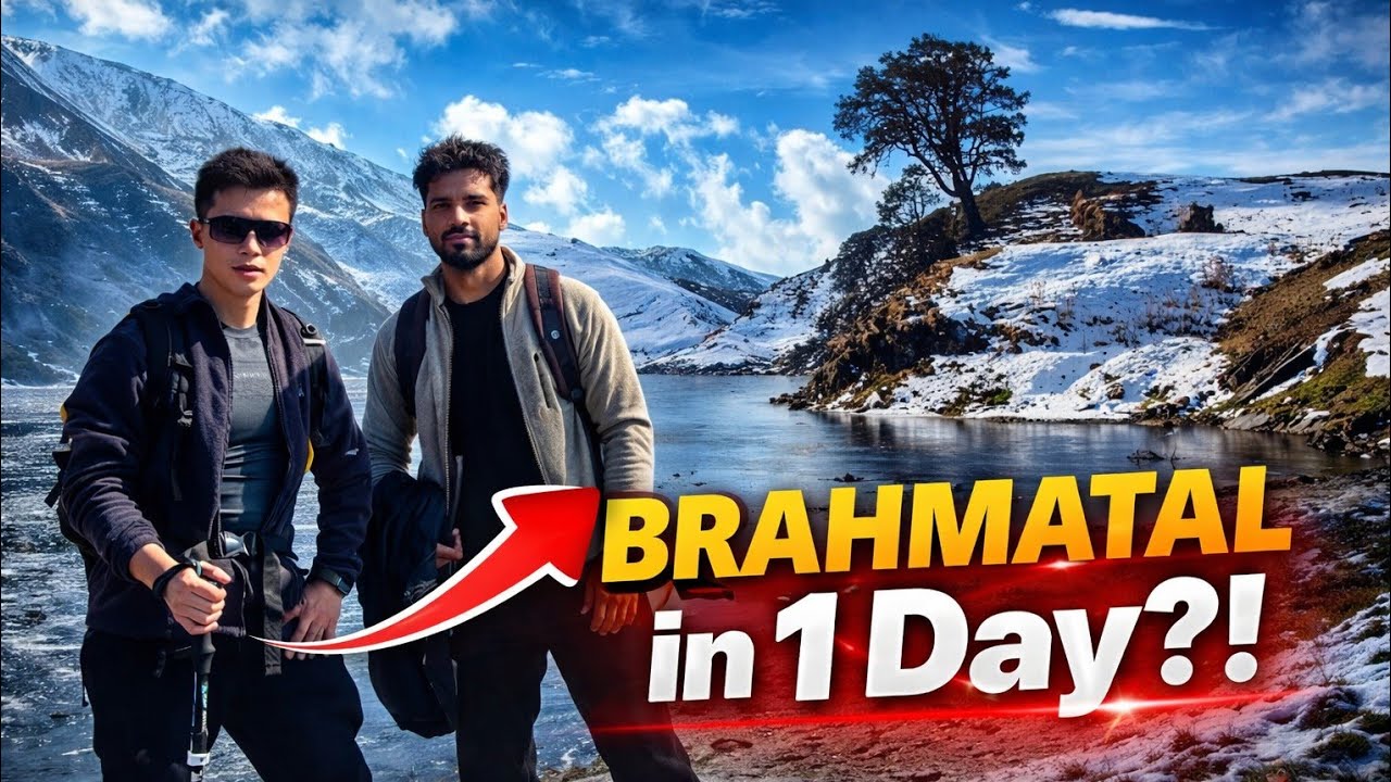 Brahmatal Trek in One day | Hardest Day challenge