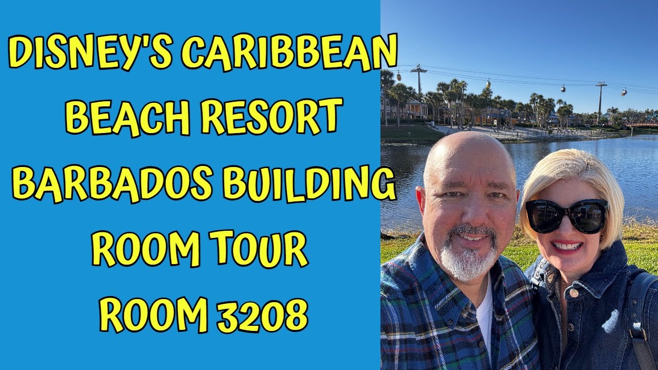 ROOM TOUR - DISNEY'S CARIBBEAN BEACH RESORT / BARBADOS BUILDING / ROOM 3208