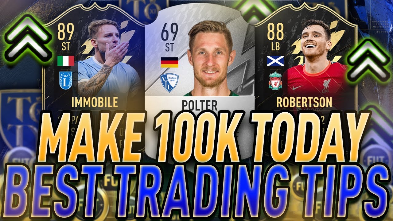 HOW TO MAKE 100K COINS TODAY WITH THE EASIEST FIFA 22 TRADING METHODS! FIFA 22 INVESTMENT GUIDE!
