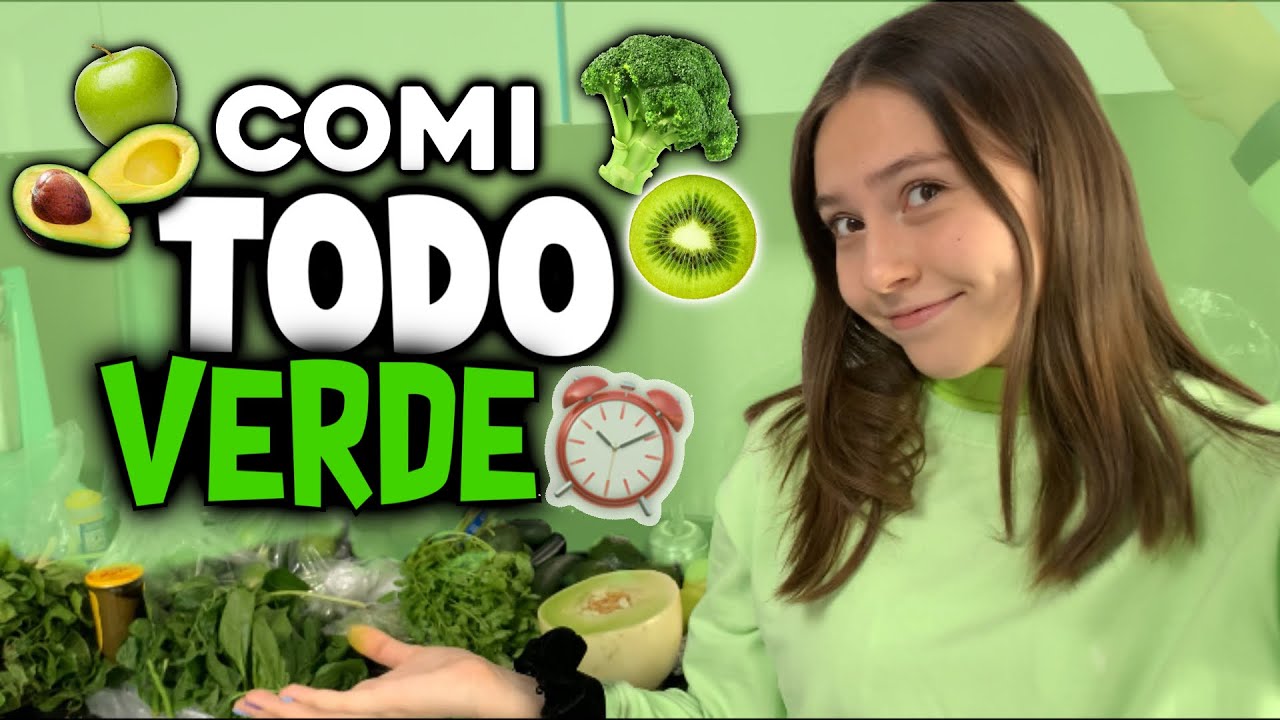 24 HORAS COMIENDO VERDE🍏🥝- Evelyn Rangel