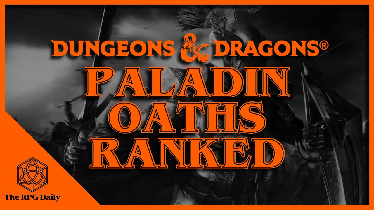 Рейтинг клятв паладинов! Паладины в Dungeons & Dragons