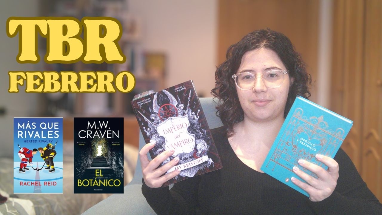 TBR febrero 📚 | Los 9 libros que me gustaría leer este mes