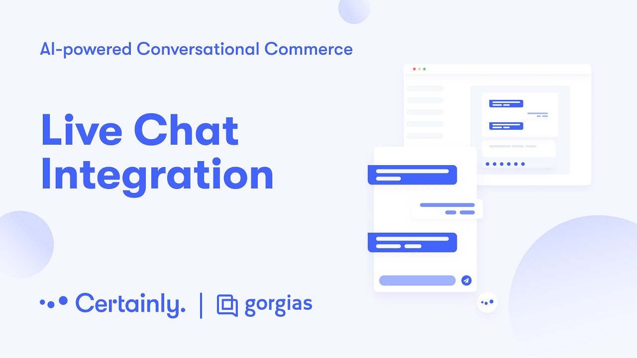 Certainly and Gorgias | Live Chat Integration