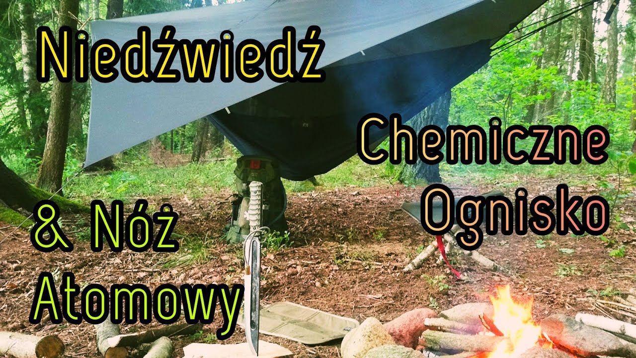 Hamak Niedźwiedź, Chemiczne Ognisko & Nóż Atomowy