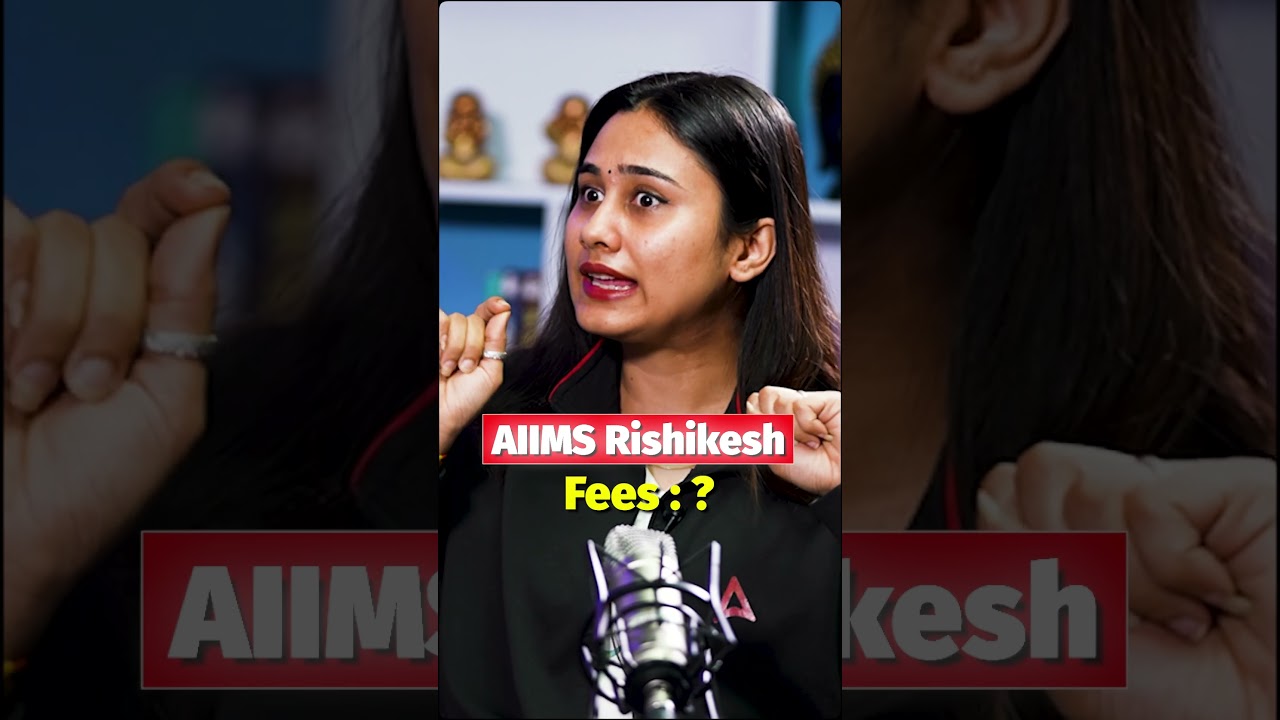 AIIMS Rishikesh Counselling 2025: Fees, Seats & Admission Process!