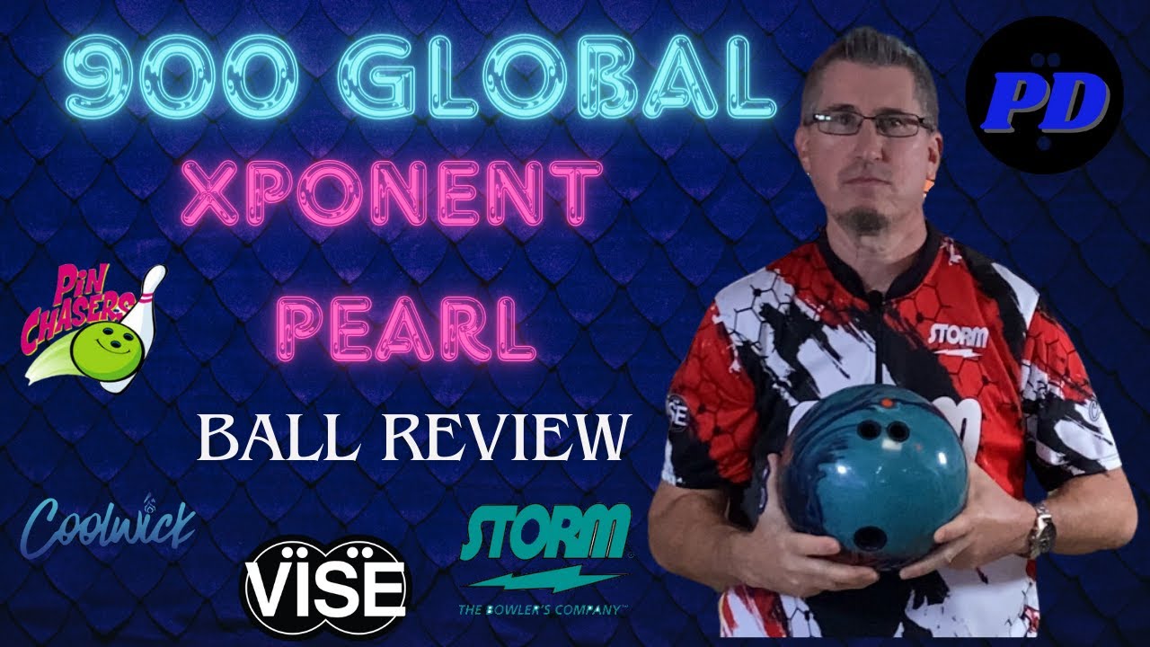 Обзор шаров для боулинга 900 Global Xponent Pearl