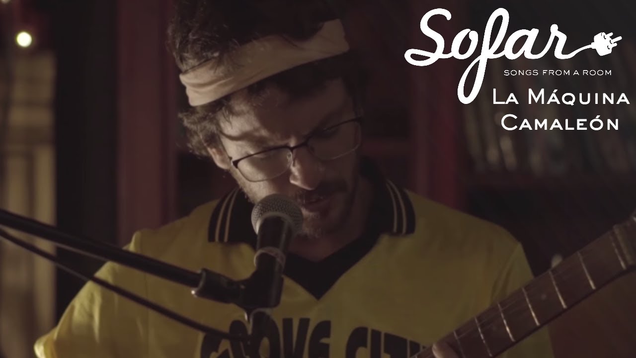 La Máquina Camaleón - La Música | Sofar Guayaquil
