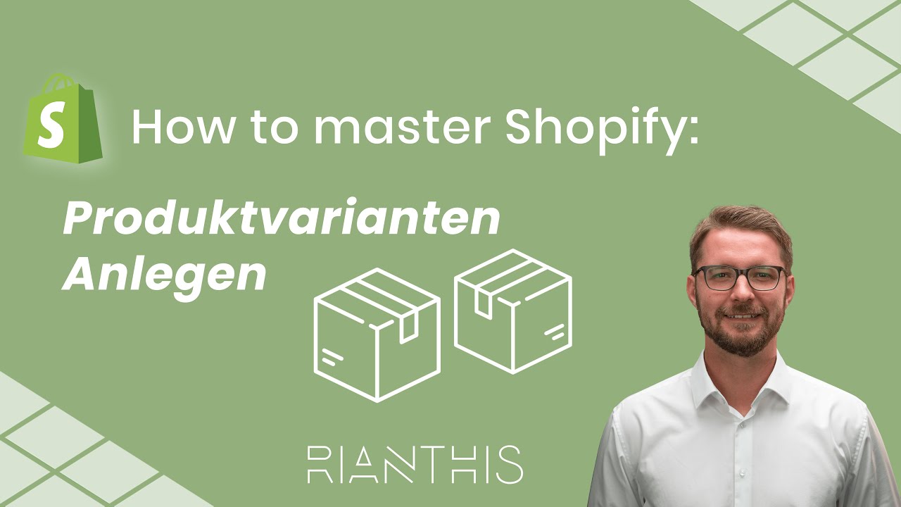 Produktvarianten anlegen - So geht's! | How to Master Shopify