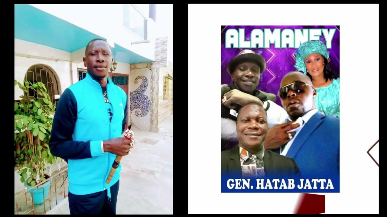 ALAMANEY ; Gen. Hatab Jatta