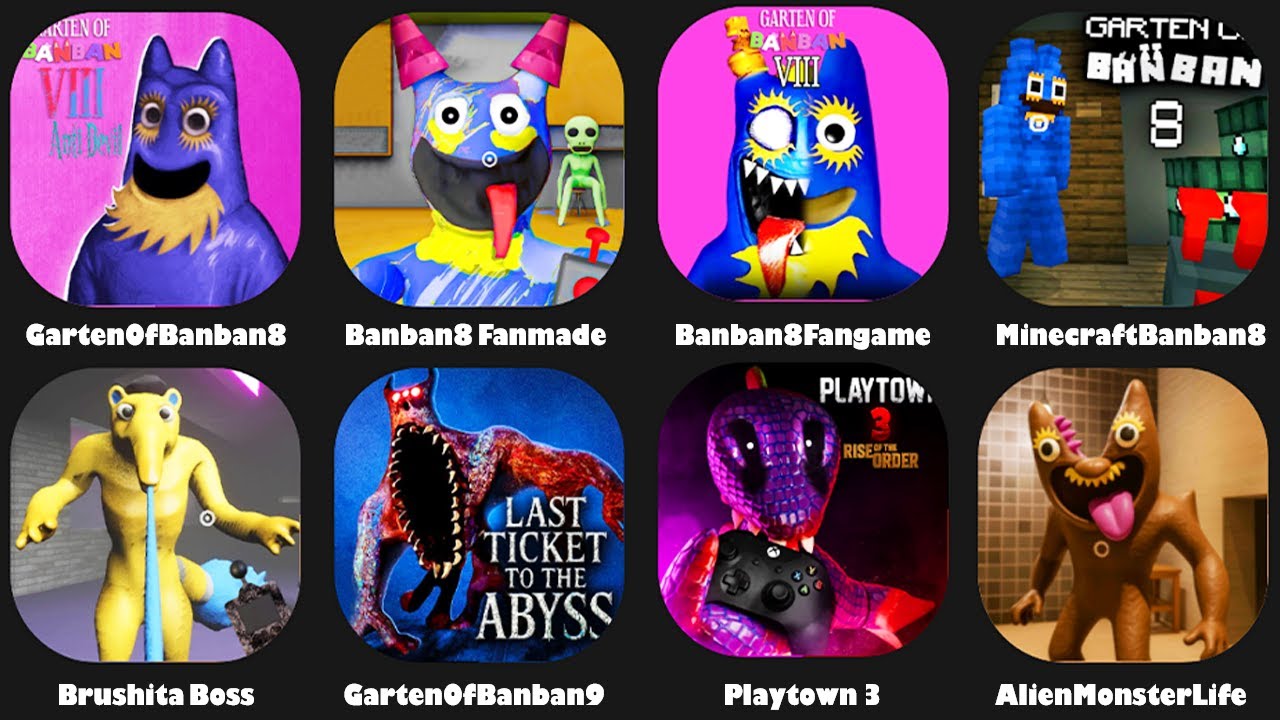 Garten of Banban 9 Mobile,Garten of Banban 8 Minecraft,Playtown 3,Alien Monster Life Challenge 7