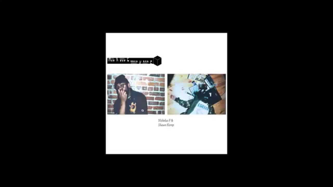 Nickelus F & Shawn Kemp - ClusterFuck