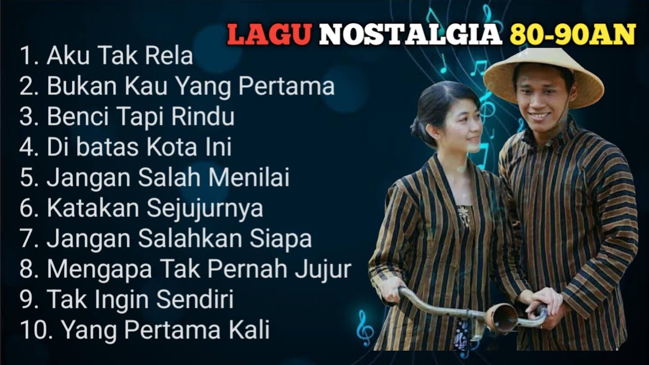 LAGU NOSTALGIA TERBAIK SEPANJANG MASA 80-90 AN | DIBATAS  KOTA INI | PALING ENAK DI DENGAR 2025