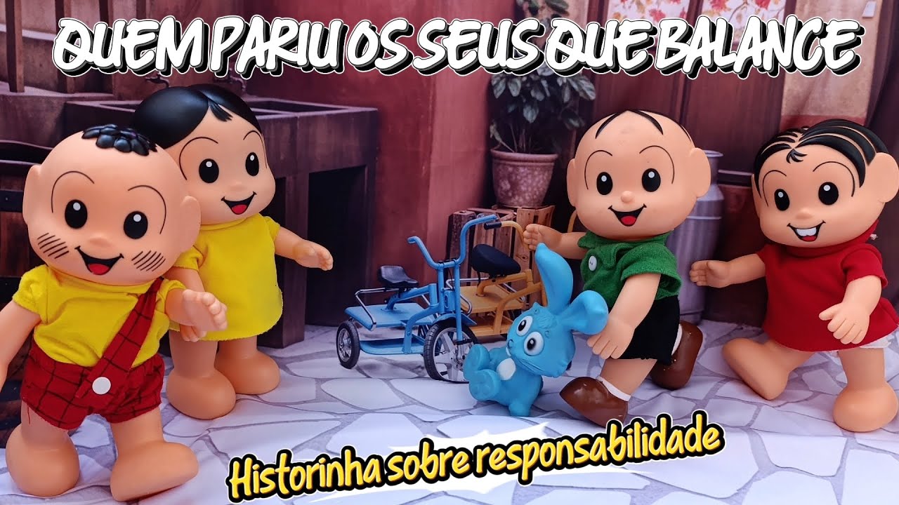 TURMA DA MÔNICA EM: QUEM PARIU OS SEUS QUE BALANCE | HISTORINHA BASEADA EM DITADO POPULAR 