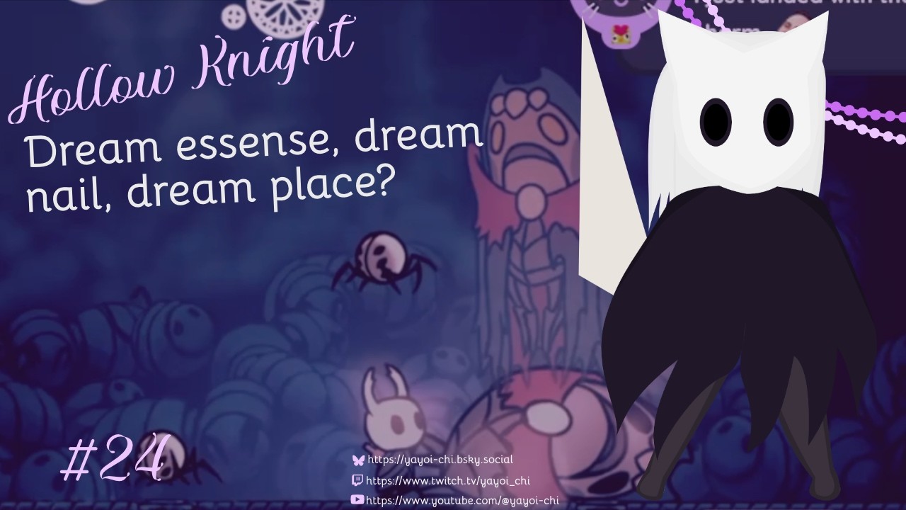 【Hollow Knight】Dream essence, dream nail, dream place?