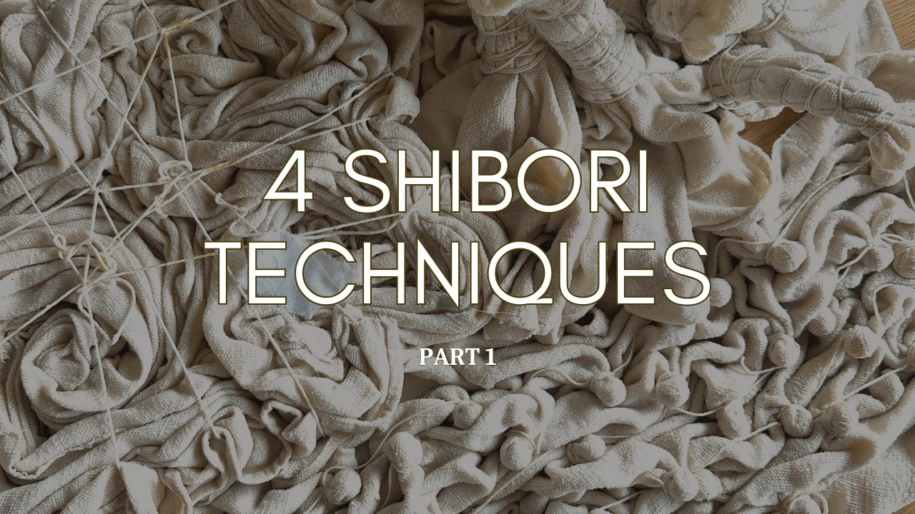 4 Shibori Techniques to Transform Your Fabric with Indigo