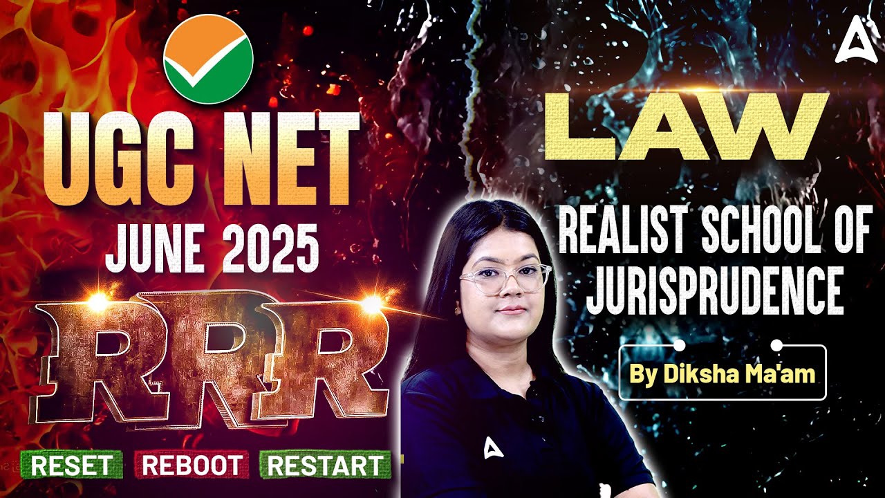 UGC NET June 2025 | UGC NET Law Realist School of Jurisprudence RRR Reset Reboot Restart