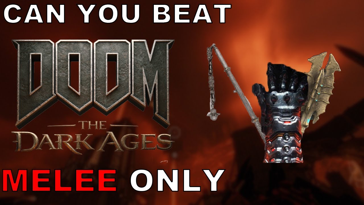 Can You Beat DOOM The Dark Ages Melee Only?
