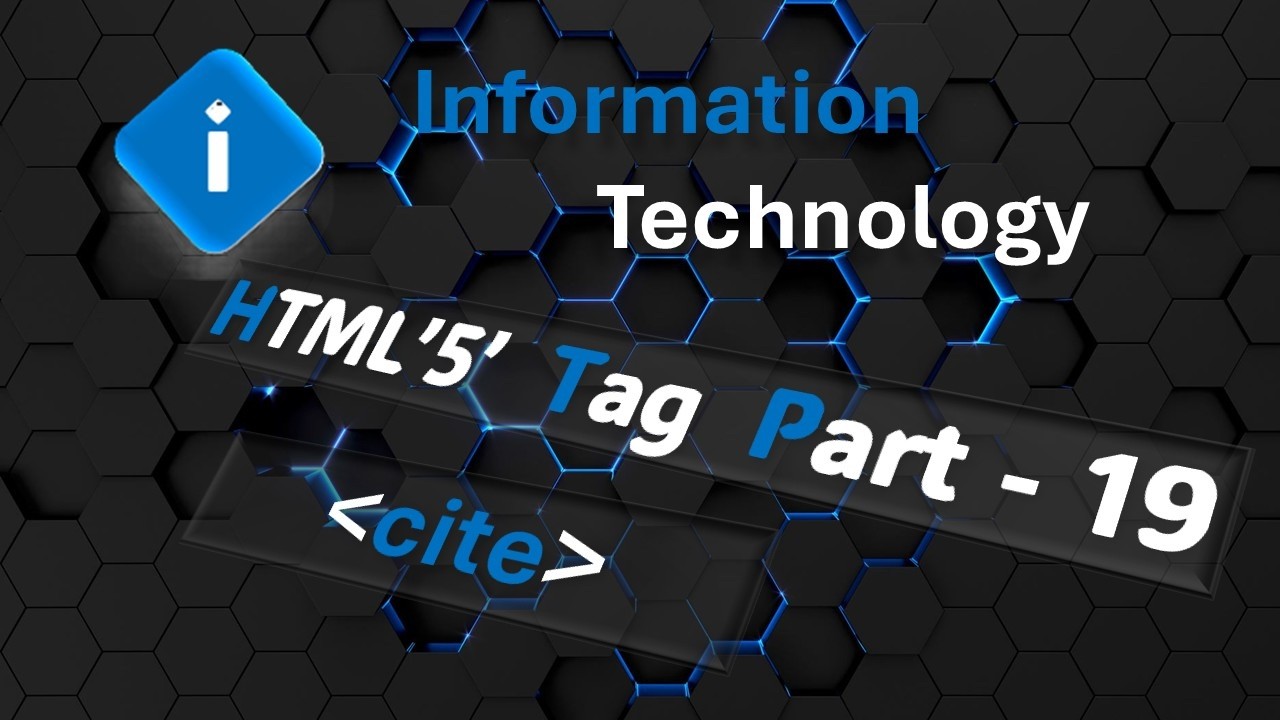 HTML'5' - Tag -  Part - 19