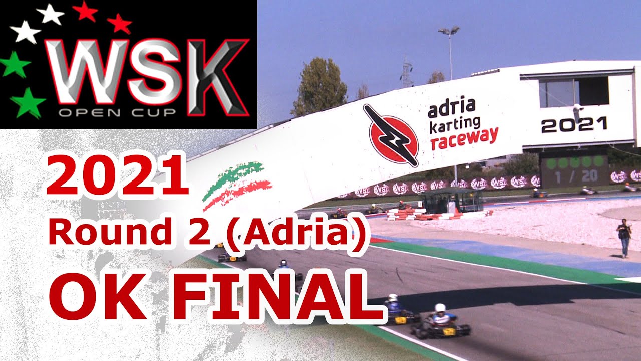 WSK OPEN CUP 2021 ROUND 2 ADRIA OK FINAL (official video)