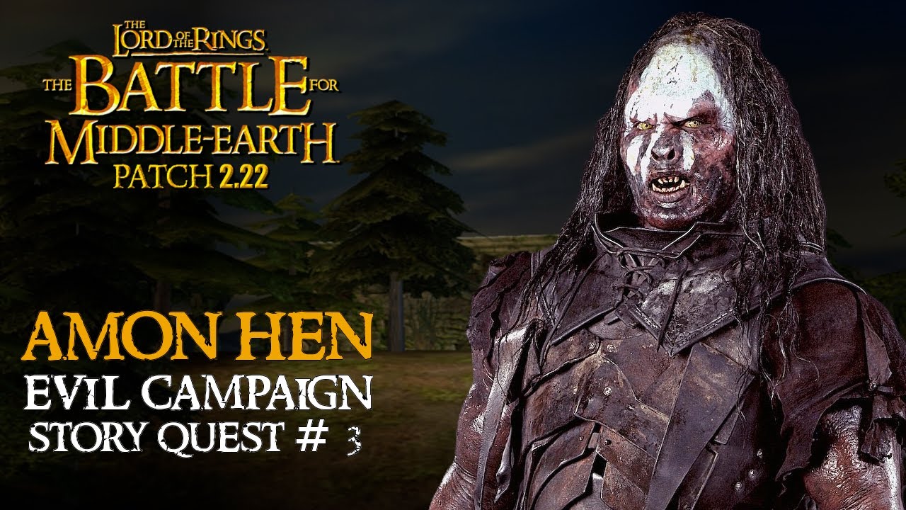 AMON HEN | Battle for Middle Earth | BFME Patch 2.22