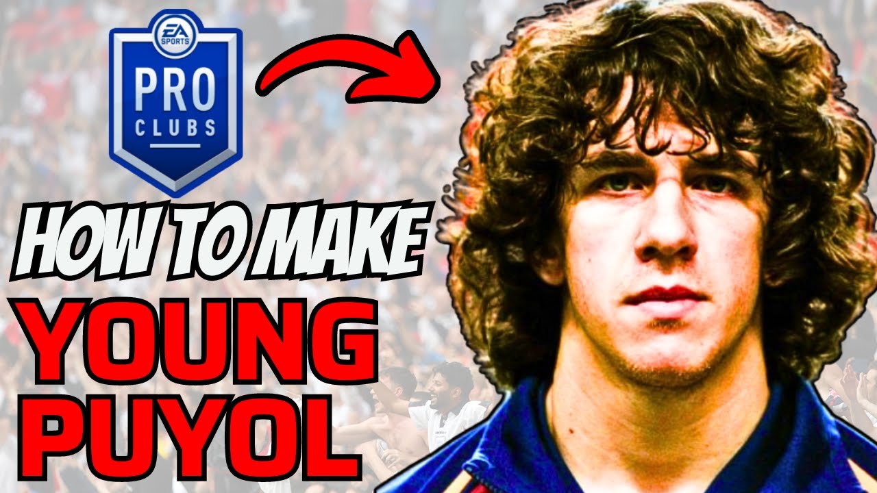 How to Make Young Puyol in FC 24