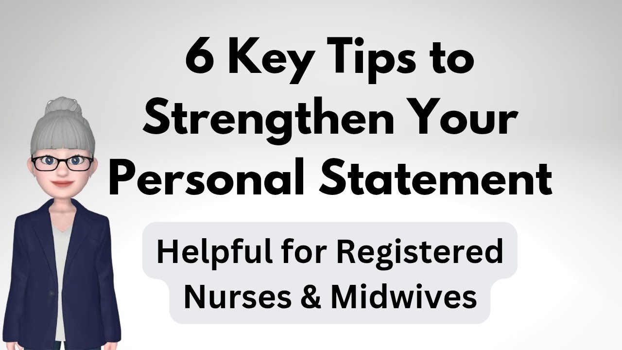 Key Tips to Strengthen Your Nursing Personal Statement 