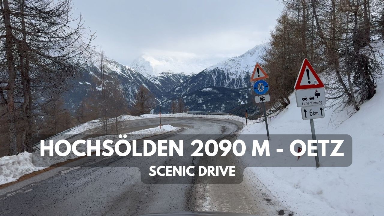 Hochsölden - Sölden - Oetz | Stunning Alpine drive to 2090 m | 4K HDR Dolby Vision | Ötztal, Tirol