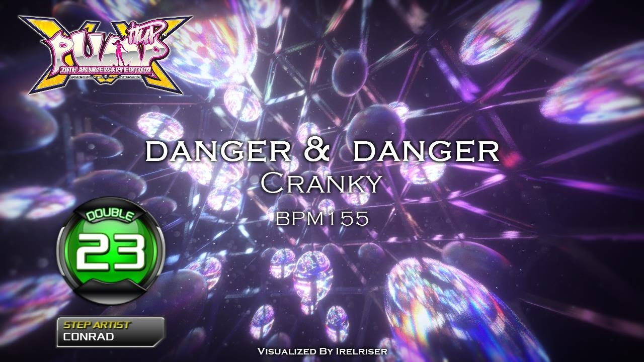 [PUMP IT UP XX] Danger & Danger(데인저 & 데인저) D23