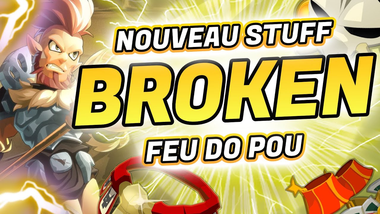 NOUVEAU STUFF FORGELANCE FEU DO POU SUR DOFUS 3