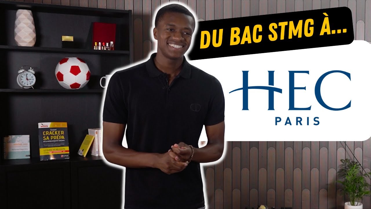 Du BAC STMG à HEC PARIS