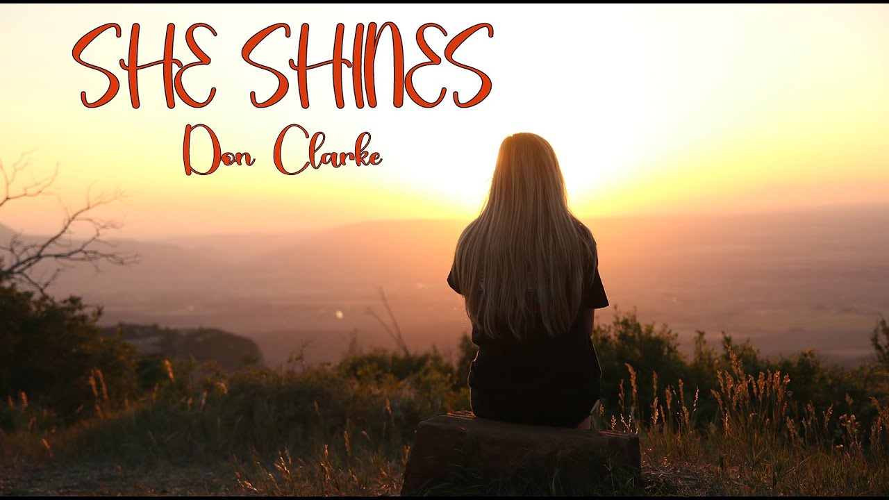 SHE SHINES   Don Clarke