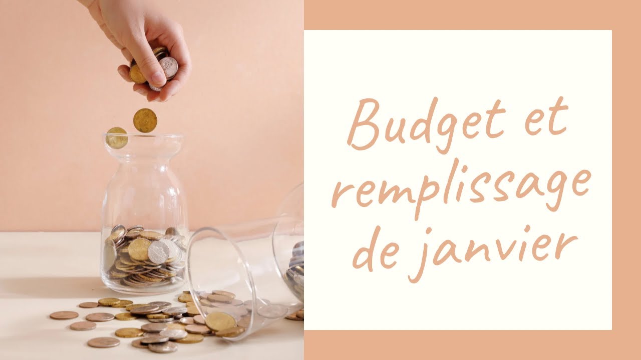 Budget et remplissage du mois de janvier 🥶