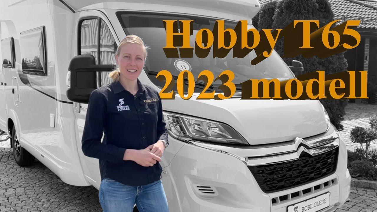Utforsk Hobby T65 2023 Modell – Den Perfekte Bobilen for Aktive Familier! 🚐✨