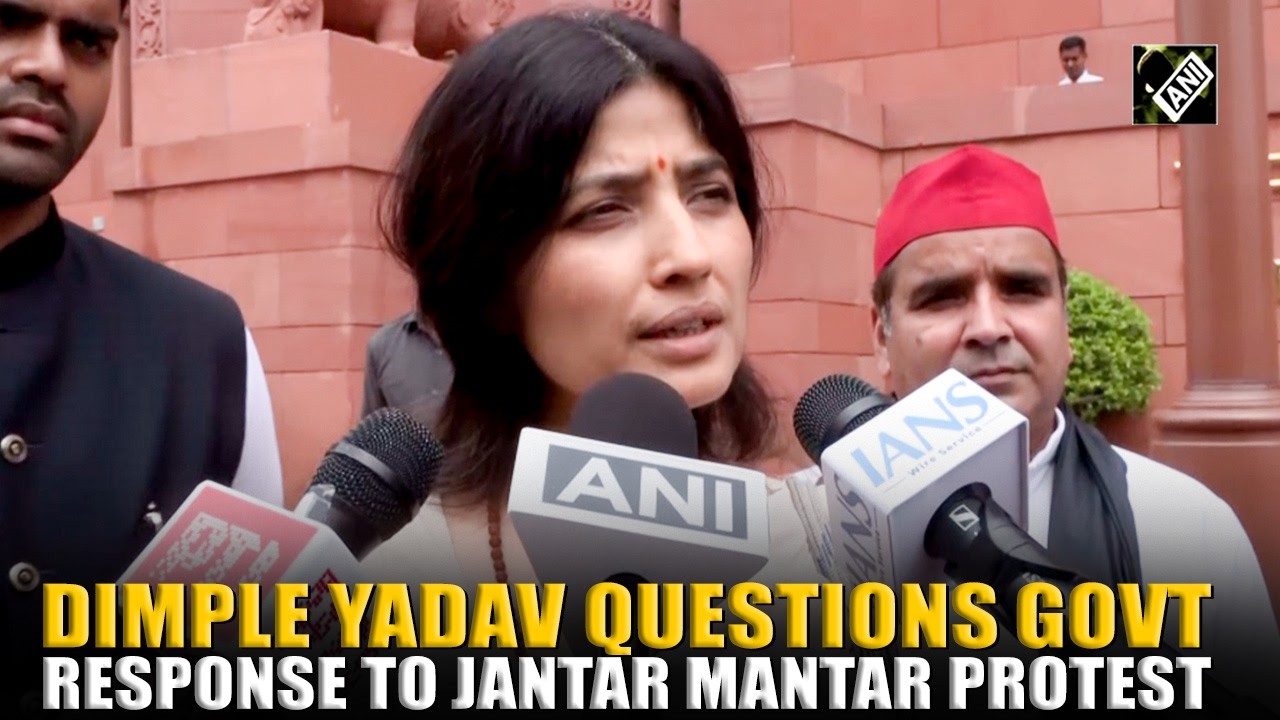 Dimple Yadav slams Govt over Jantar Mantar protest crackdown, says youth seek change through votes
