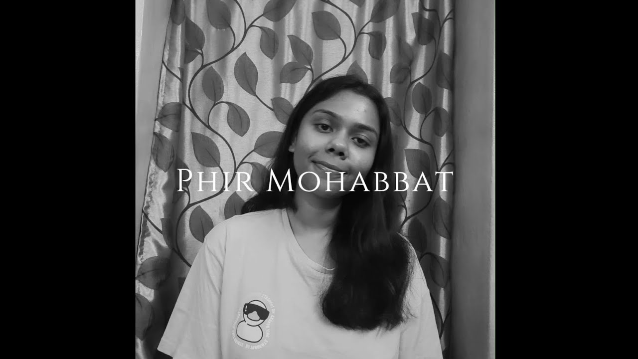 Phir Mohabbat Cover by @ankanavoicenotes  |  Arijit Singh | #music #songcover