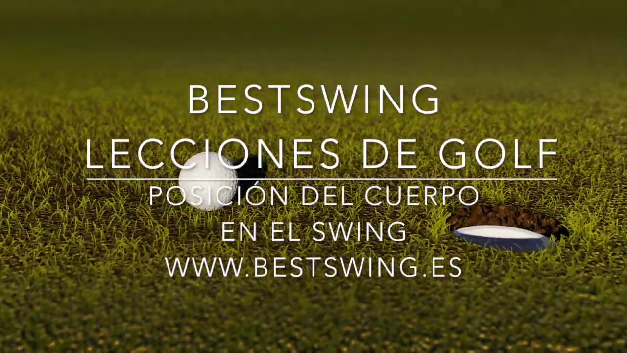 Lecciones Golf 6 Posición del Cuerpo para el Swing