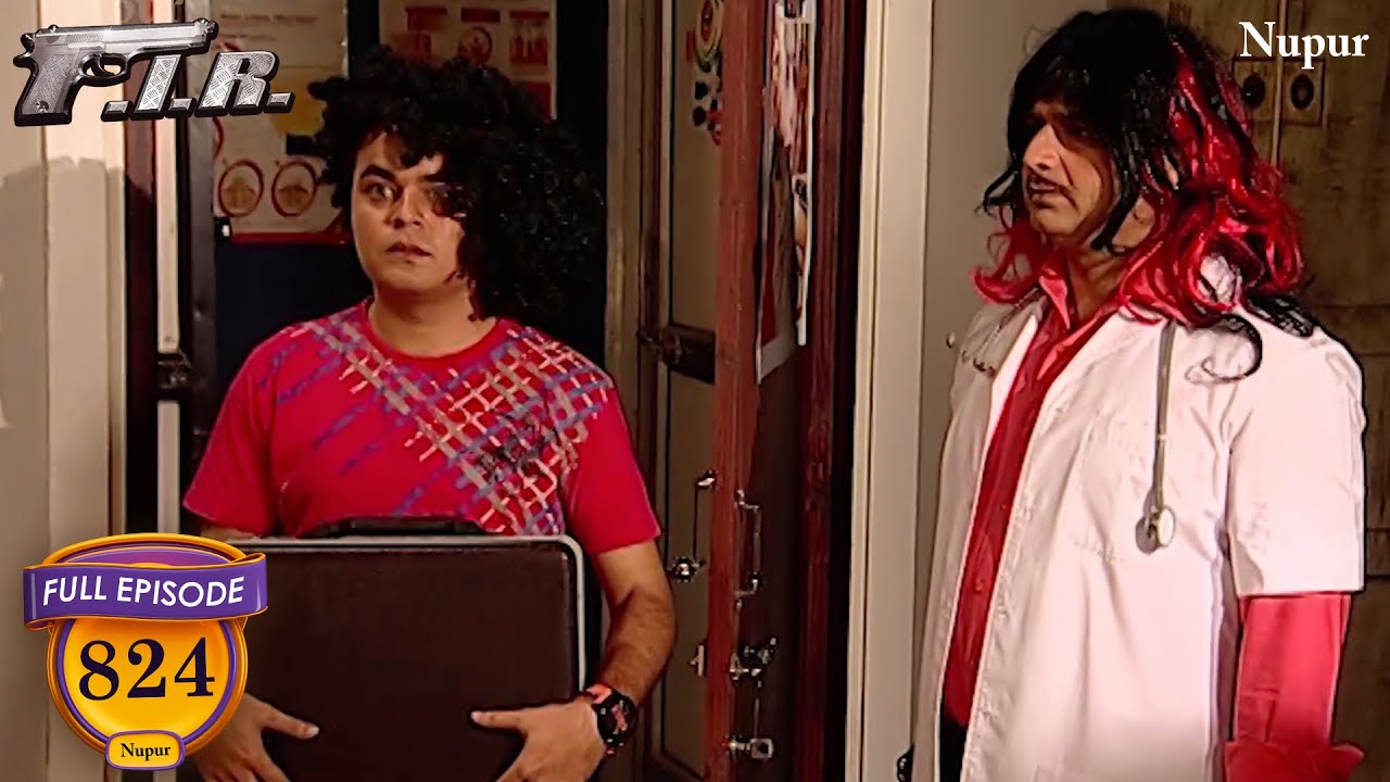 Billu के दांत चुराए Doctor ने  | F.I.R. | Full Comedy | Ep 824
