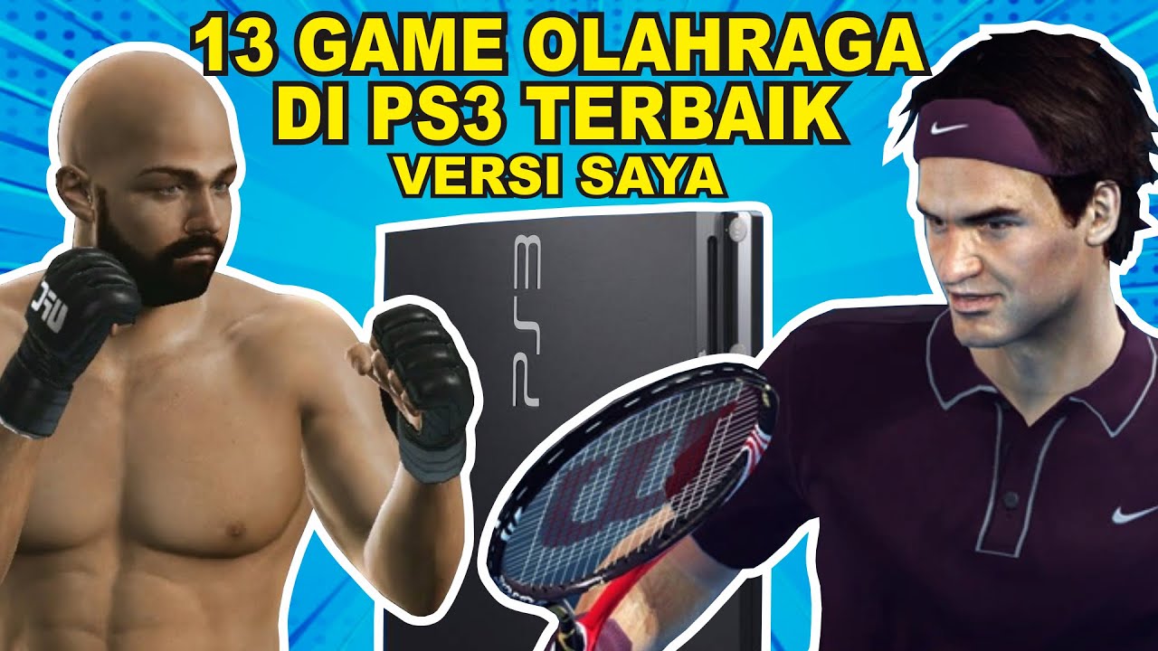 13 GAME OLAHRAGA TERBAIK PALING SERU di PS3 Versi Saya ‼️
