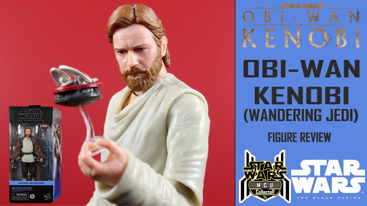 Star Wars Black Series OBI WAN KENOBI Wandering Jedi Ben Disney+ Series Figure Review