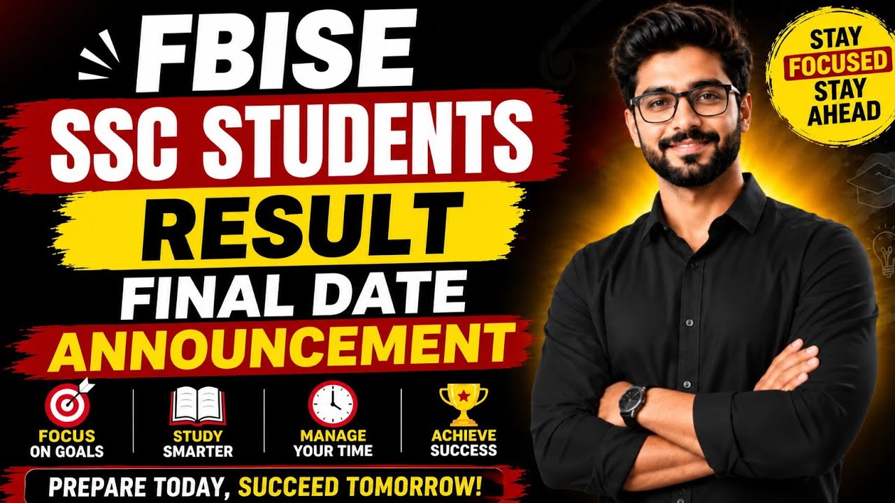 FBISE SSC STUDENTS RESULT FINAL DATE ANNOUNCEMENT | SSC Result latest update | SSC Result 2026 Fbise