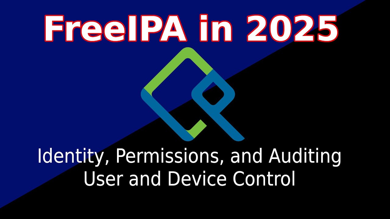 FreeIPA - Powerful User and Device Control through Identity, Permissions, and Auditing